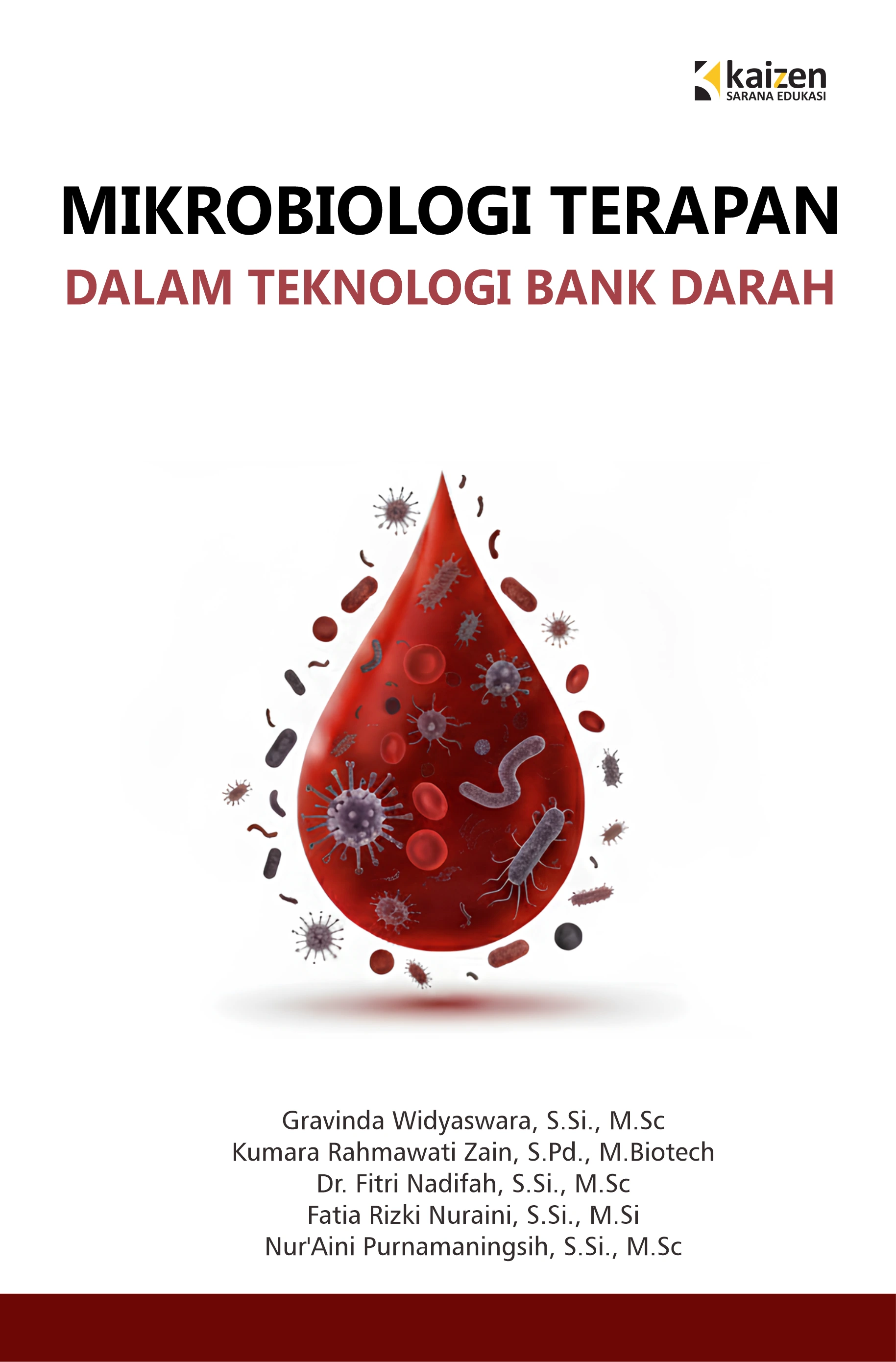 Mikrobiologi Terapan dalam Teknologi Bank Darah